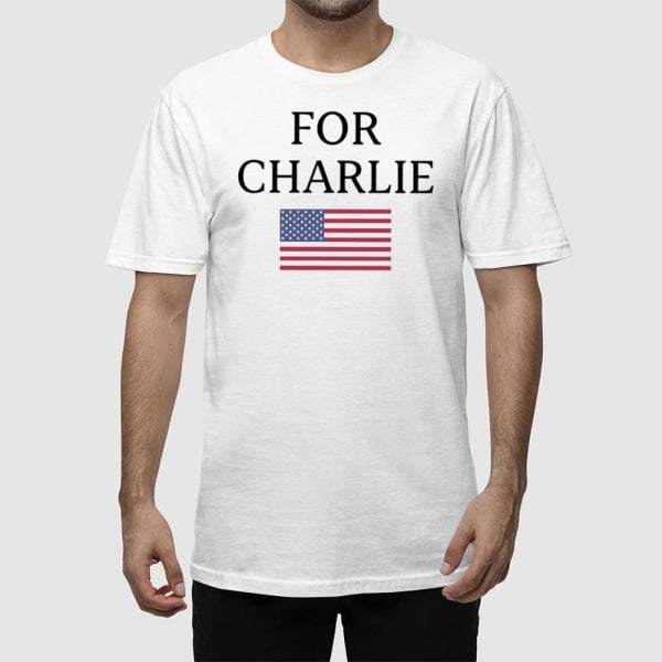 For Charlie Shirt