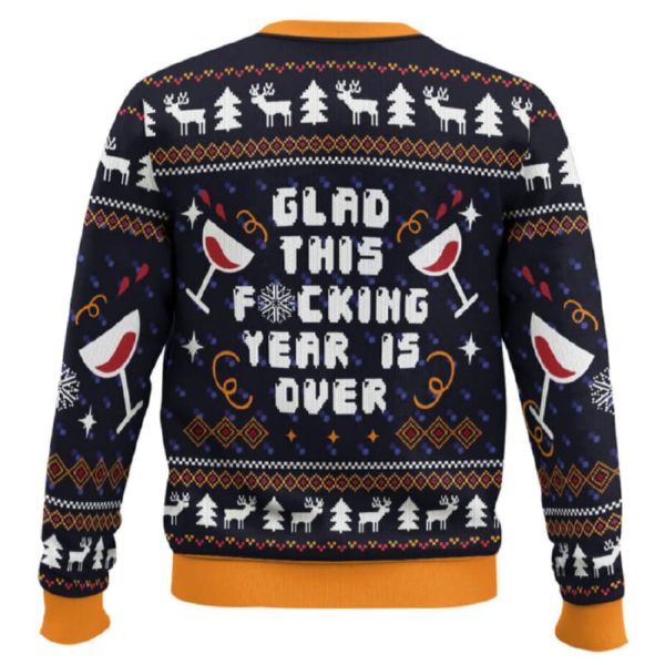 Glad This Fucking Year Is Over Pop Culture Ugly Christmas Sweater