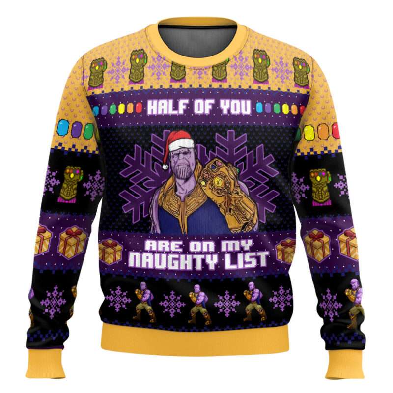 Half of You Are On The Naughty List Thanos Marvel Ugly Christmas Sweater Half of You Are On The Naughty List Thanos Marvel Ugly Christmas Sweater