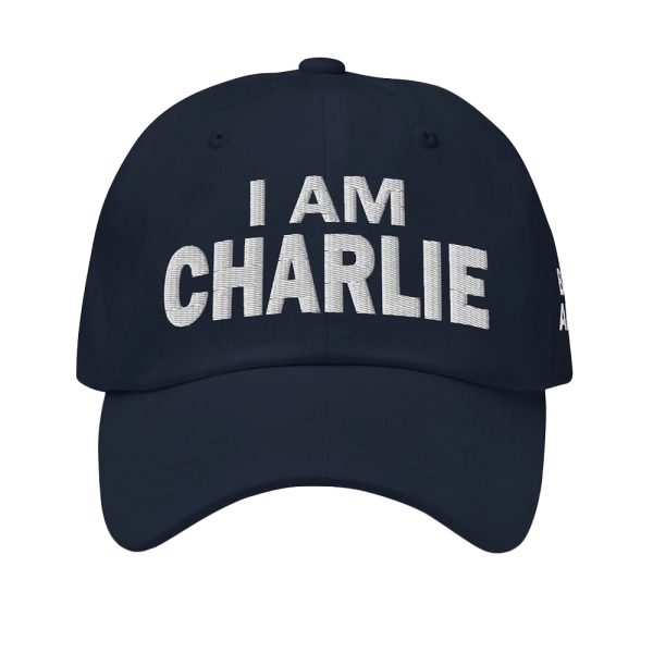I Am Charlie Be Not Afraid Hat
