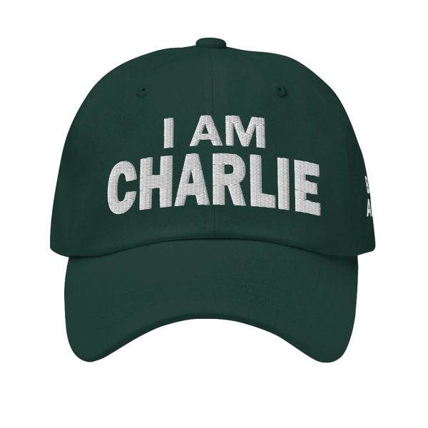 I Am Charlie Be Not Afraid Hat