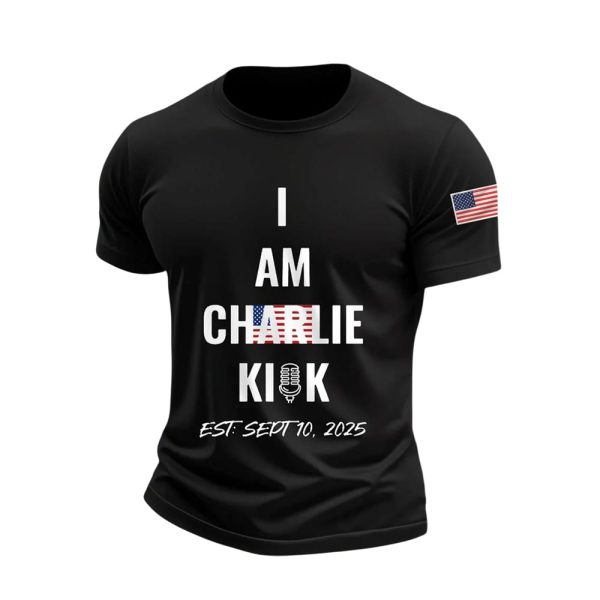 I Am Charlie Kirk Est Sept 10 2025 Shirt