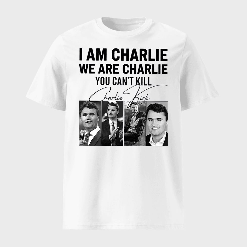 I Am Charlie We Are Charlie You Can't Kill Shirt I Am Charlie We Are Charlie You Can't Kill Shirt