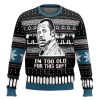 I’m Too Old For This Shit Danny Glover Lethal Weapon Ugly Christmas Sweater