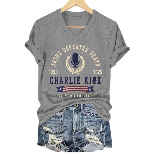 Jesus Defeated Death So You Can Live RIP Charlie Kirk Tee