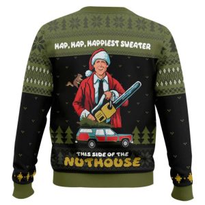 Hap Hap Happiest Sweater This Side Of The Nuthouse National Lampoons Christmas Vacation Ugly Christmas Sweater1