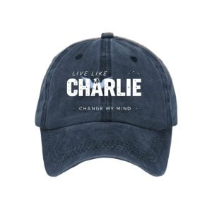 Live Like Charlie Change My Mind Charlie Kirk Hat2