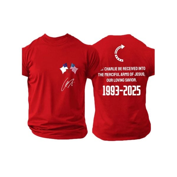 May Charlie Be Received Into The Merciful Arms Of Jesus Our Loving Savior Two-Sided Shirt