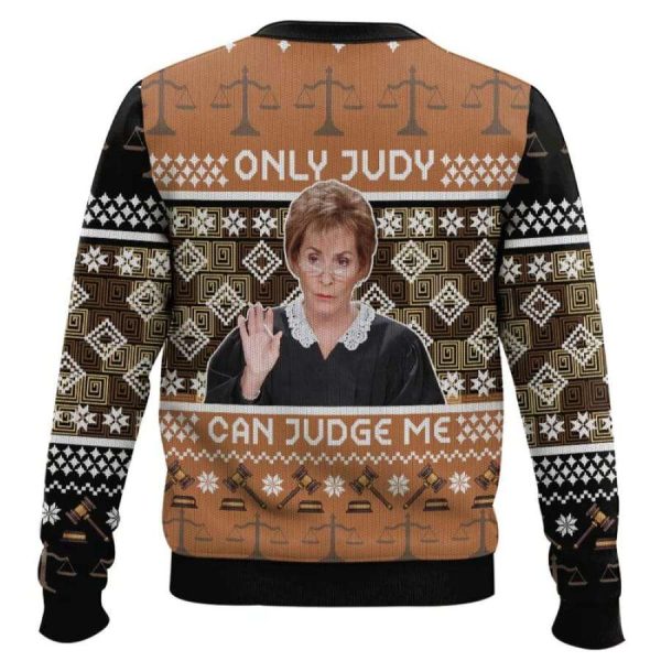Only Judy Can Judge Me Judge Judy Ugly Christmas Sweater