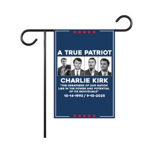 A True Patriot Charlie Kirk Yard Flag1