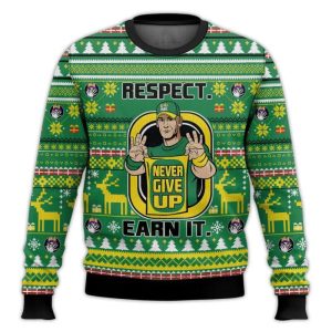 Respect Earn It Never Give Up John Cena Ugly Christmas Sweater
