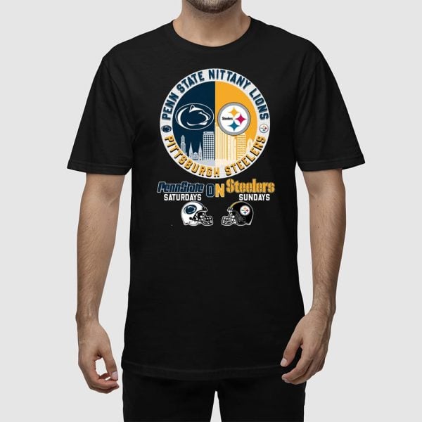 Penn State On Saturdays Steelers On Sundays Shirt