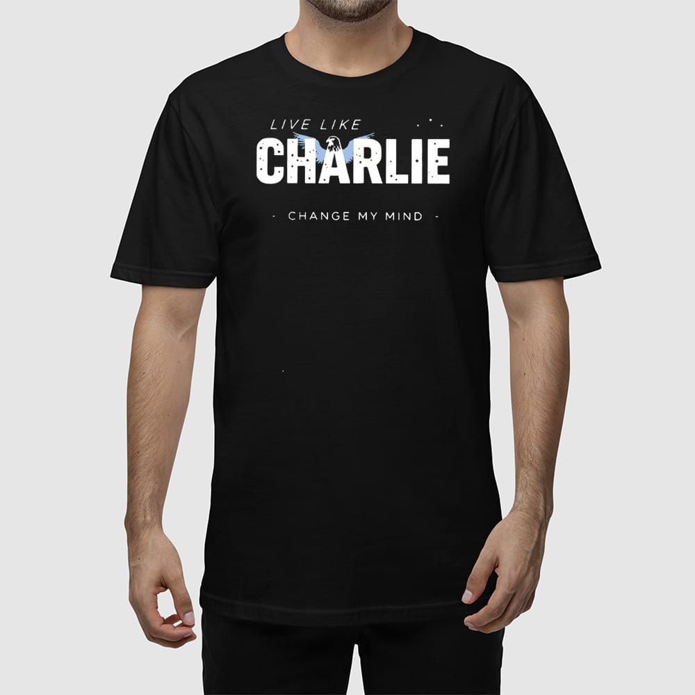 Retro Live Like Charlie Change My Mind Print T-Shirt Retro Live Like Charlie Change My Mind Print T-Shirt