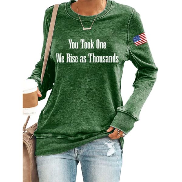 Retro You Took One We Rise As Thousands Print Sweatshirt