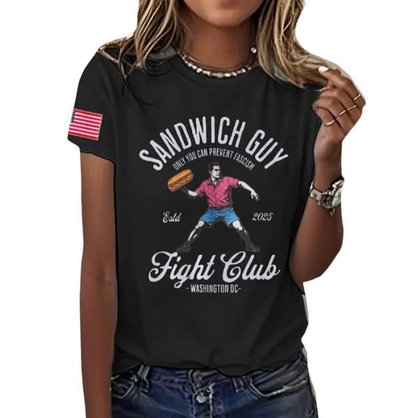 Sandwich Guy Only You Can Prevent Fascism Est 2025 Shirt