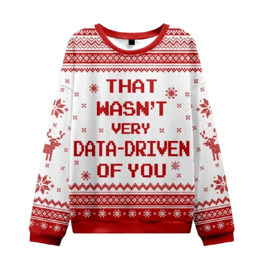 That Wasnt Very Data Driven Of You Red Ugly Christmas Knit Sweater That Wasn't Very Data Driven Of You Red Ugly Christmas Knit Sweater