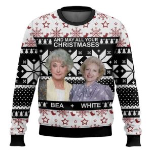 The Golden Girls And May All Your Christmases Bea White Ugly Christmas Sweater