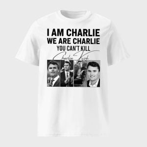 I Am Charlie We Are Charlie You Can't Kill Shirt