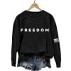 White Freedom Sweatshirt Charlie Kirk