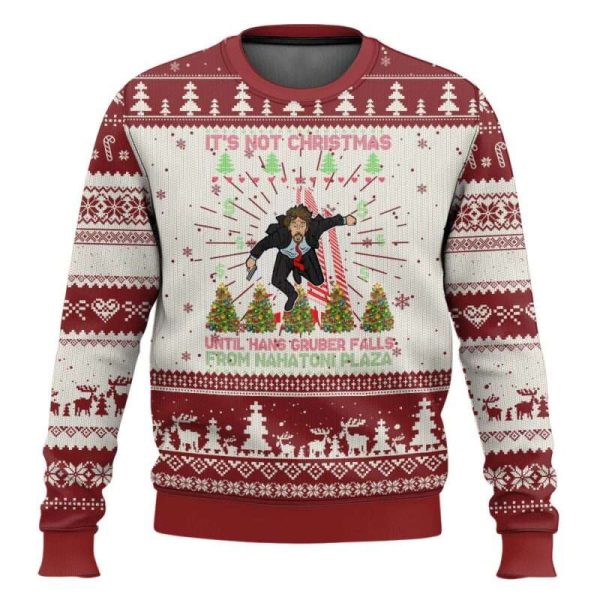 Xmas Nakatomi Plaza It’s Not Christmas Until Hans Gruber Falls Ugly Christmas Sweater