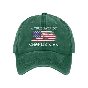A True Patriot Charlie Kirk Hat 4 A True Patriot Charlie Kirk Hat4
