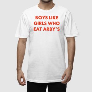 Boys Like Girls Who Eat Arbys Shirt 2