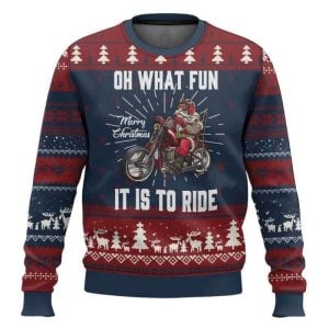 Santa Claus Oh What Fun It Is To Ride Ugly Christmas Sweater