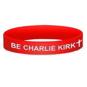 Be Charlie Kirk Work Harder Be Better Wristbands 2