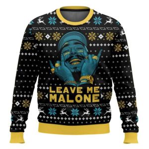 Leave Me Malone Post Malone Ugly Christmas Sweater