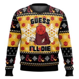 Guess I’ll Die Dungeons & Dragons Ugly Christmas Sweater