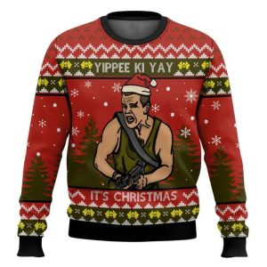 Yippee Ki Yay It’s Christmas Die Hard Ugly Christmas Sweater