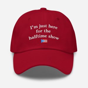 Bad Bunny I'm Just Here For The Halftime Show Hat