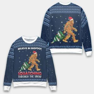 Believe In Bigfoot Squatching Through The Snow Christmas Ugly Sweater