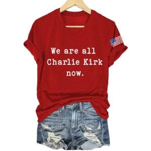 V-Neck Retro We Are All Charlie Kirk Print T-Shirt