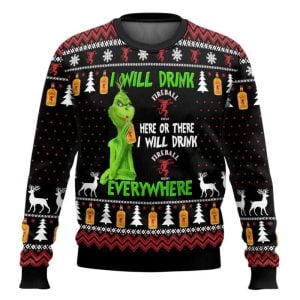 Grnch I Will Drink Fireball Everywhere Ugly Christmas Sweater