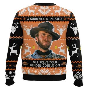 Clint Eastwood A Good Kick In The Balls Will Solve Your Gender Confusion Ugly Christmas Sweater 1 Clint Eastwood A Good Kick In The Balls Will Solve Your Gender Confusion Ugly Christmas Sweater1
