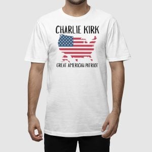 Charlie Kirk Great American Patriot Shirt 1 Charlie Kirk Great American Patriot Shirt 2