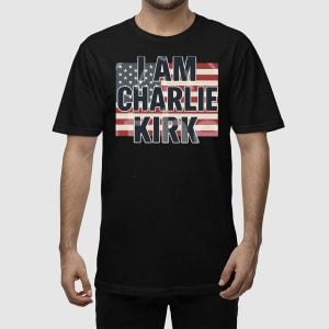 I Am Charlie Kirk Memorial Shirt 2
