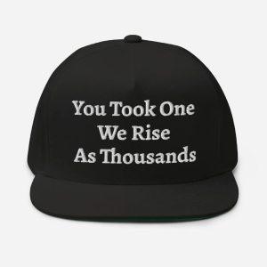 You Took One We Rise As Thousands Charlie Kirk Tribute Hat1