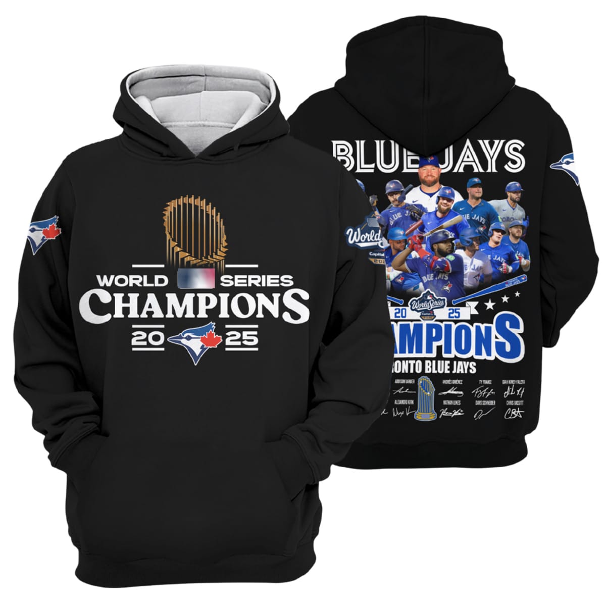 2025 Blue Jays World Series Champions Hoodie 2025 Blue Jays World Series Champions Hoodie
