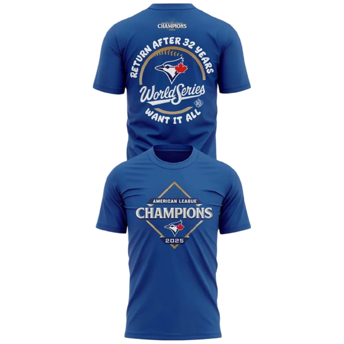 2025 Blue Jays World Series Return After 32 Years Shirt 2025 Blue Jays World Series Return After 32 Years Shirt