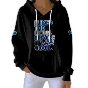 I Liked The Lions Before It Was Cool Pit Striped Hoodie2