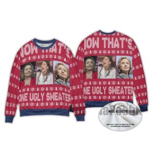 Now Thats One Ugly Christmas Sweater1