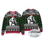 2025 All I Want For Christmas Is Harambe Ugly Christmas Sweater