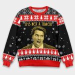 Arnold Schwarzenegger Kindergarten Cop It's Not A Tumor Ugly Christmas Sweater