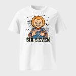 Chucky Six Seven Shirt