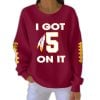 Commanders I Got 5 On It Pit Striped Sweatshirt