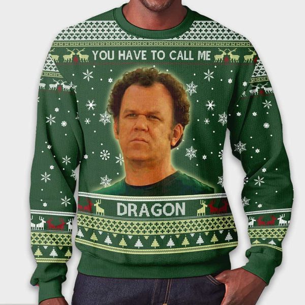 Dale Doback You Have To Call Me Dragon Step Brothers Ugly Christmas Sweater
