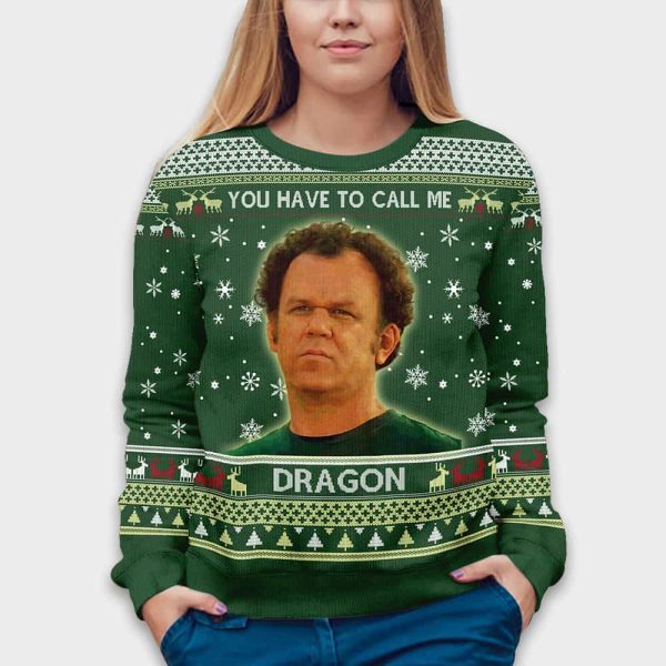 Dale Doback You Have To Call Me Dragon Step Brothers Ugly Christmas Sweater