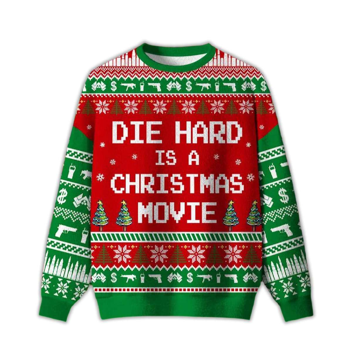 Die Hard is a Christmas Movie Ugly Christmas Sweater Die Hard is a Christmas Movie Ugly Christmas Sweater